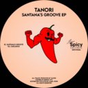 Tanori - Santana's Groove