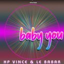 HP Vince & Le Babar - Baby You