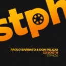 Paolo Barbato, Don Pelojo - DJ Booth