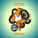 Swave & HITTA - Muevelo (TZEN Remix)