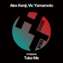Alex Kenji, Vic Yamamoto - Take Me