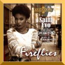 Saint Evo feat. RubyGold - FireFlies (Intruderz SA Remix)