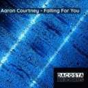 Aaron Courtney - Falling For You