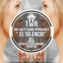Ray MD & Gabby Hernandez & Ray MD & Estephany Hernandez - El Silencio (feat. Gabby Hernandez) (Ray MD & Estephany Hernandez Remix)