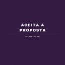 DJ Cristal & Mc Niel - Aceita a Proposta ()