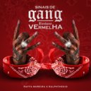 Raffa Moreira & RalphTheKiD - Sinais de Gang / Bandana Vermelha (feat. RalphTheKiD)