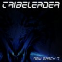 Tribeleader - NEW EARTH 7 (Instrumental)
