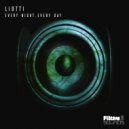 Liotti - Every Night, Every Day