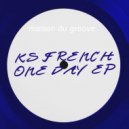 Ks French - One Day