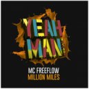 MC Freeflow - MILLION MILES