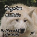 Omega Drive - Kick The Beet