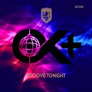 OK+ - Groove Tonight