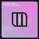 Alikast & Nick V - Straight To Heaven