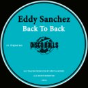 Eddy Sanchez - Back To Back