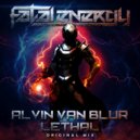 Alvin Van Blur - Lethal