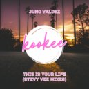 Juno Valdez - This Is Your Life (Stevy Vee Club Radio Edit)