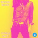 Boogie Boots - Come & Get It