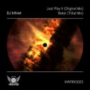 DJ Infinet - Baker