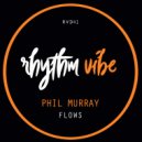 Phil Murray - Flows