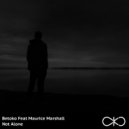 Betoko Feat Maurice Marshall - Not Alone