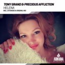 Tony Grand & Precious Affliction - Helena (Extended Mix)