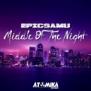 Epicsamu - Middle Of The Night