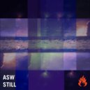 ASW - Still
