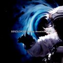 Mindloader - Blessed Dreams