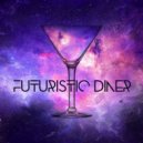 Futuristic Diner - Shakin ()