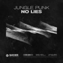 Jungle Punk - No Lies