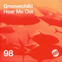 Groovechild - I Believe (Original Mix)