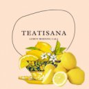 Teatisana - Lemon Morning Call