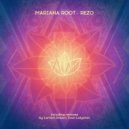 Mariana Root - Rezo