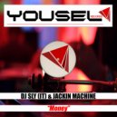 DJ Sly (IT) & Jackin Machine - Money