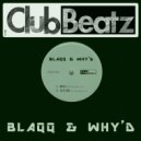Blaqq & Why’d - Mole (Extended Mix)