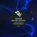 FreiTrieb - Electric Insanity (Original Mix)