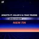 Hiwatts feat. Killer D & Thao Truong - Niem Tin