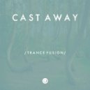 Cast Away - Overdrive (Original Mix)