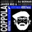 Javier Mio & Dj Bernar - Coppola