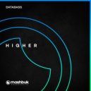 Databass [DE], Mashbuk Music - Higher
