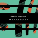 Barry Jakonda - Behaved