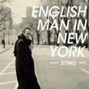 Sting - Englishman In New York