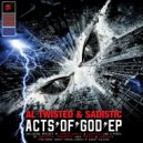 Satronica - The Gift Of Fire (Al Twisted & Sadistic Remix)