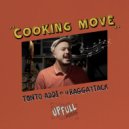 Tonto Addi - Cooking Move