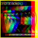 Martin Solveig feat. Lee Fields - Everybody (DLD Remix)