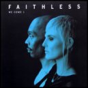 Faithless - We Come One