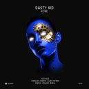 Dusty Kid - Kore