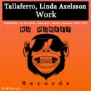 Tallaferro, Linda Axelsson - Work