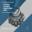 DJ Thes-Man feat. Marlon Saunders & Lindiwe Msweli - Because of You (Instrumental)