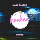 Mark Taaffe - Power